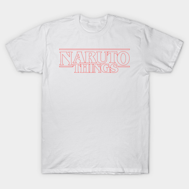 Naruto Things T-Shirt-TOZ